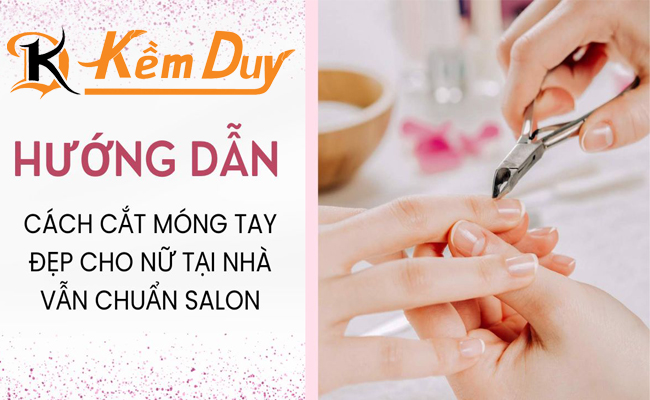 cat mong tay cho nu dep chuan salon