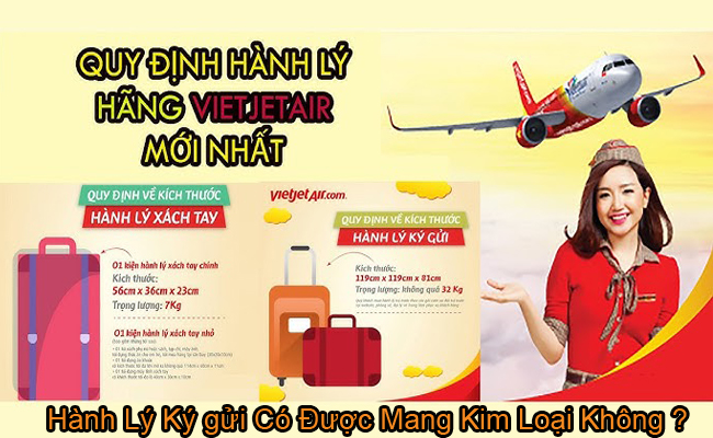 hanh ly ky gui co duoc mang kim loai khong